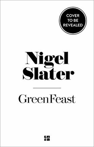 Greenfeast: Spring, Summer