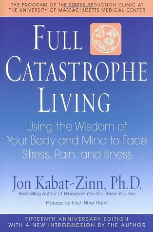 Full Catastrophe Livingibute (Download PDF Book)
