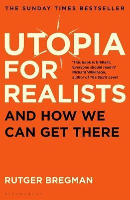Utopia for Realistsibute (Download PDF Book)