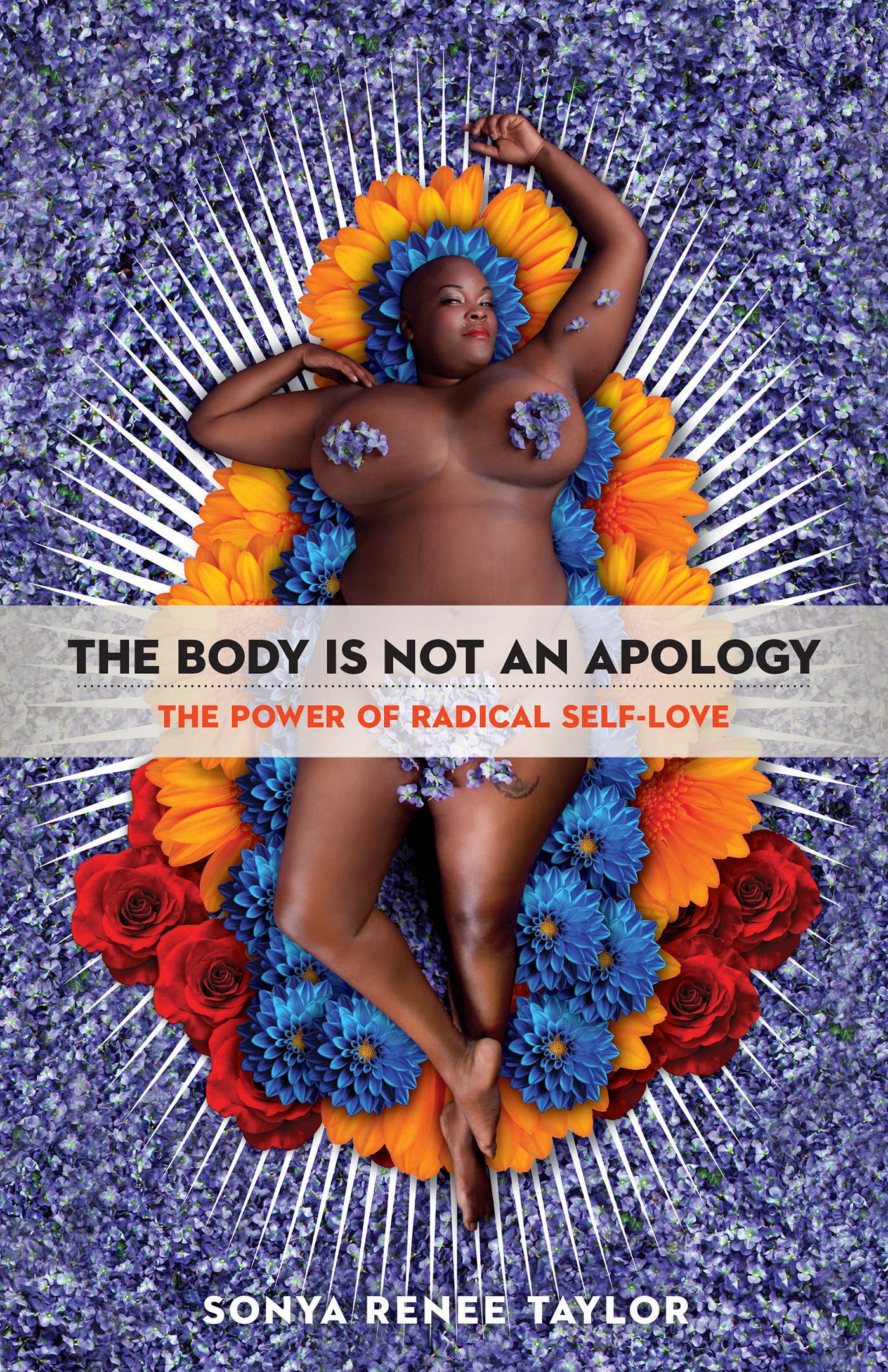 The Body is Not an Apologyibute (Download PDF Book)