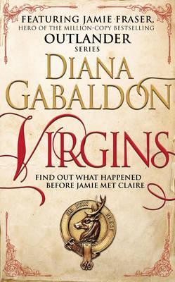 Virgins: An Outlander Short Story (Outlander #0.5)ibute (Download PDF Book)