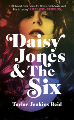Daisy Jones and The Sixibute (Download PDF Book)
