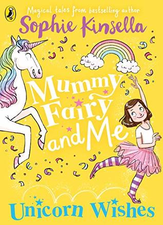 Unicorn Wishes (Fairy Mom and Me #3)ibute (Download PDF Book)