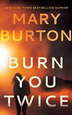 Burn You Twiceibute (Download PDF Book)