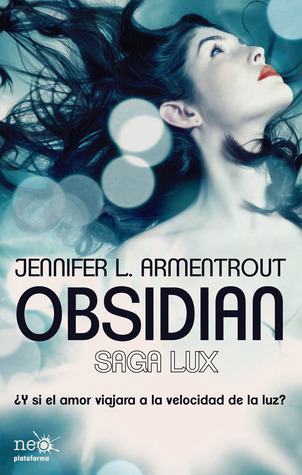Obsidian (Lux #1) by Jennifer L. Armentroutibute (Download PDF Book)