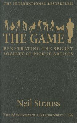Game by Neil Strauss