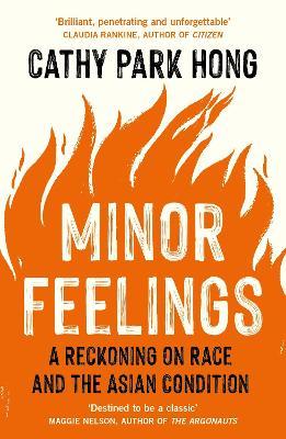 Minor Feelings by Cathy Park Hongibute (Download PDF Book)