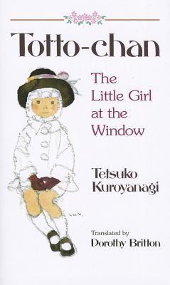 Totto-Chan: The Little Girl at the Windowibute (Download PDF Book)