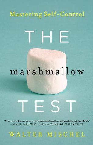 The Marshmallow Test: Mastering Self-Controlibute (Download PDF Book)