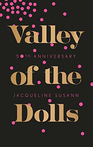 Valley of the Dolls by Jacqueline Susannibute (Download PDF Book)