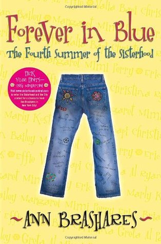 Forever in Blue: The Fourth Summer of the Sisterhood #4ibute (Download PDF Book)