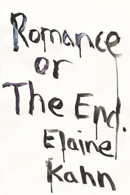 Romance or the End by Elaine Kahnibute (Download PDF Book)
