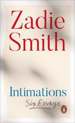 Intimations : Six Essaysibute (Download PDF Book)