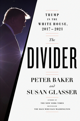 The Divider: Trump in the White House, 2017-2021ibute (Download PDF Book)