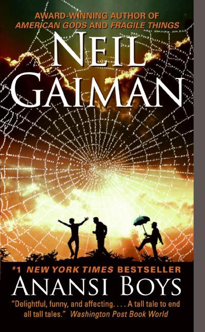 Anansi Boys (American Gods #2)ibute (Download PDF Book)