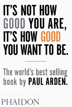 It's Not How Good You Are, It's How Good You Want To Beibute (Download PDF Book)