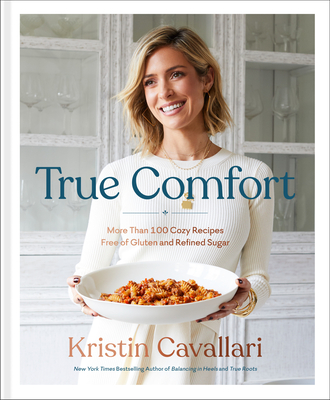 True Comfort by Kristin Cavallariibute (Download PDF Book)