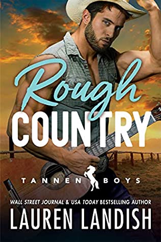 Rough Country (Tannen Boys Book 3)ibute (Download PDF Book)