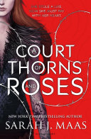 A Court of Thorns and Rosesibute (Download PDF Book)