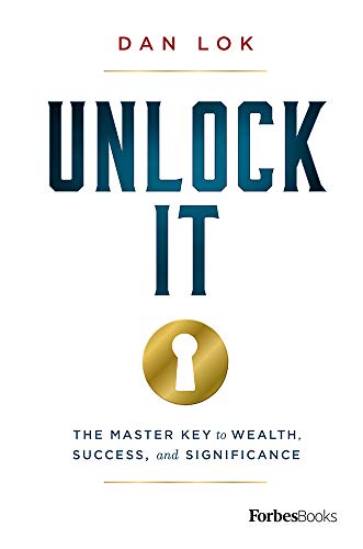 Unlock It by Dan Lok