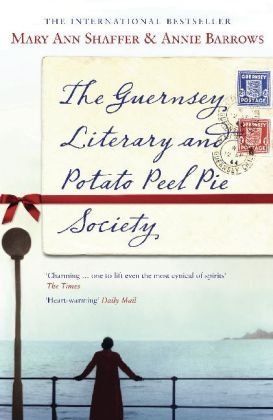 The Guernsey Literary and Potato Peel Pie Societyibute (Download PDF Book)