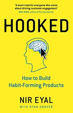 Hooked by Nir Eyal