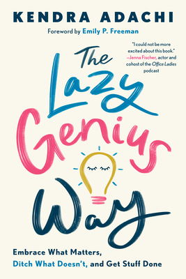 The Lazy Genius Way