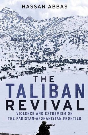 The Taliban Revival by Hassan Abbasibute (Download PDF Book)