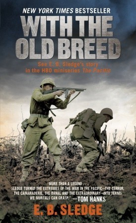 With the Old Breed: At Peleliu and Okinawaibute (Download PDF Book)