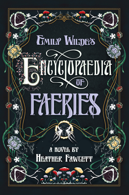 Emily Wilde's Encyclopaedia of Faeries #1ibute (Download PDF Book)
