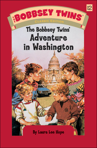 The Bobbsey Twins' Adventure in Washington #12ibute (Download PDF Book)