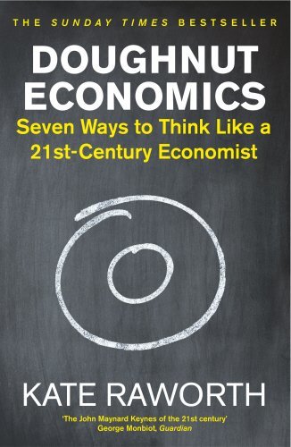 Doughnut Economics by Kate Raworthibute (Download PDF Book)