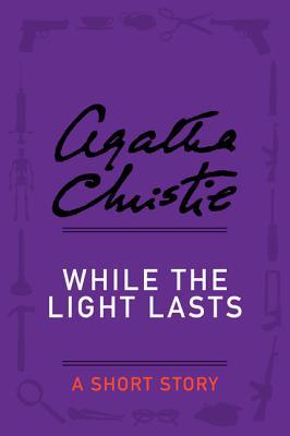 While the Light Lastsibute (Download PDF Book)