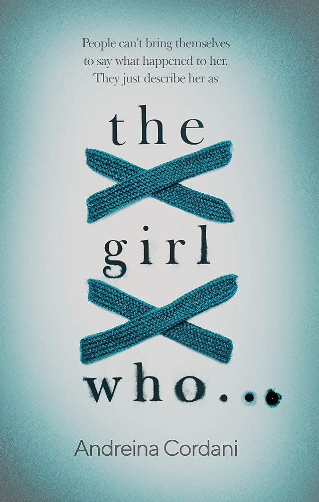The Girl Who... by Andreina Cordaniibute (Download PDF Book)