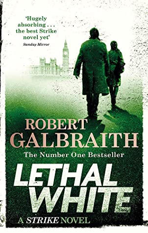 Lethal White (Cormoran Strike #4)ibute (Download PDF Book)