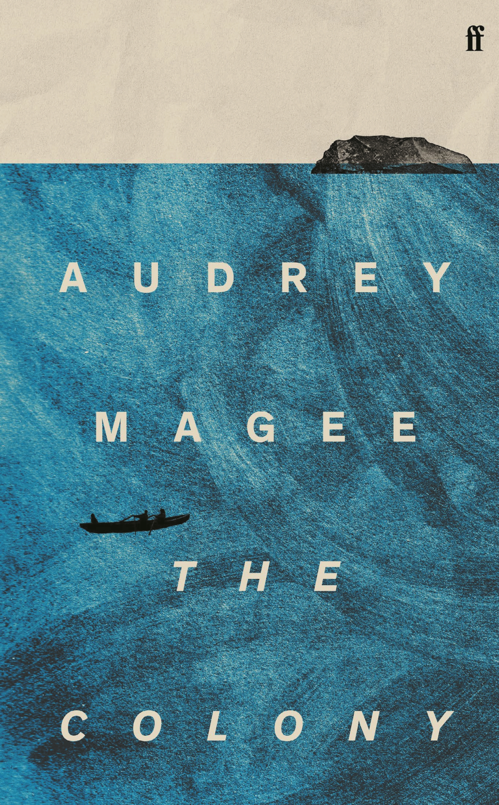 The Colony by Audrey Magee