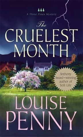 The Cruellest Month (Chief Inspector Armand Gamache #3)ibute (Download PDF Book)
