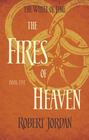 The Fires of Heaven (The Wheel of Time #5)ibute (Download PDF Book)