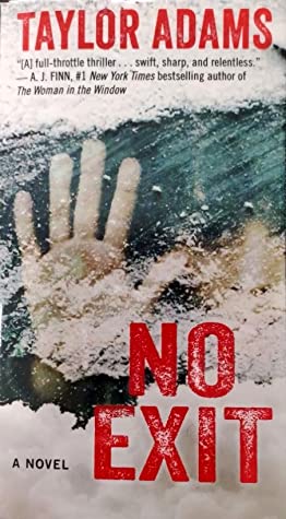 No Exit by Taylor Adamsibute (Download PDF Book)