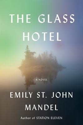 The Glass Hotel : A novelibute (Download PDF Book)