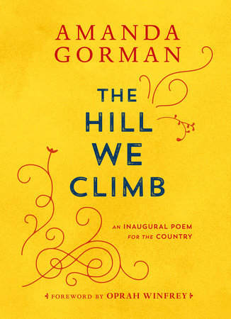 The Hill We Climb by Amanda Gormanibute (Download PDF Book)