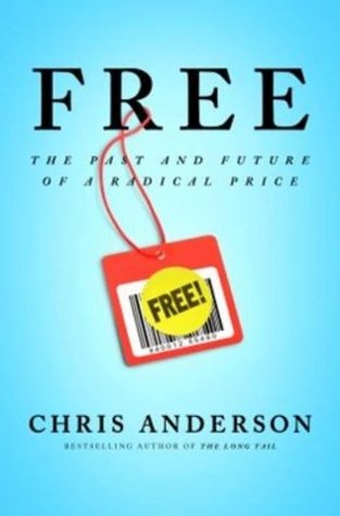 Free: The Future of a Radical Priceibute (Download PDF Book)