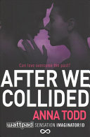 After We Collided by Anna Todd