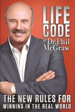 Life Code by Phillip C. McGrawibute (Download PDF Book)