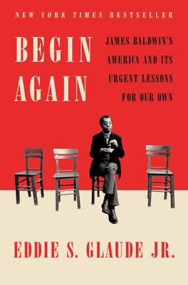 Begin Again by Eddie S. Glaude Jr.ibute (Download PDF Book)