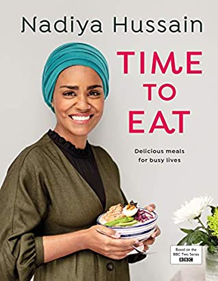 Time to Eat: Delicious Meals for Busy Livesibute (Download PDF Book)