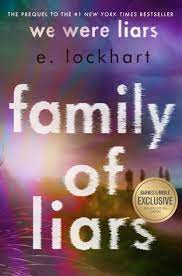 Family of Liars (We Were Liars #0)ibute (Download PDF Book)