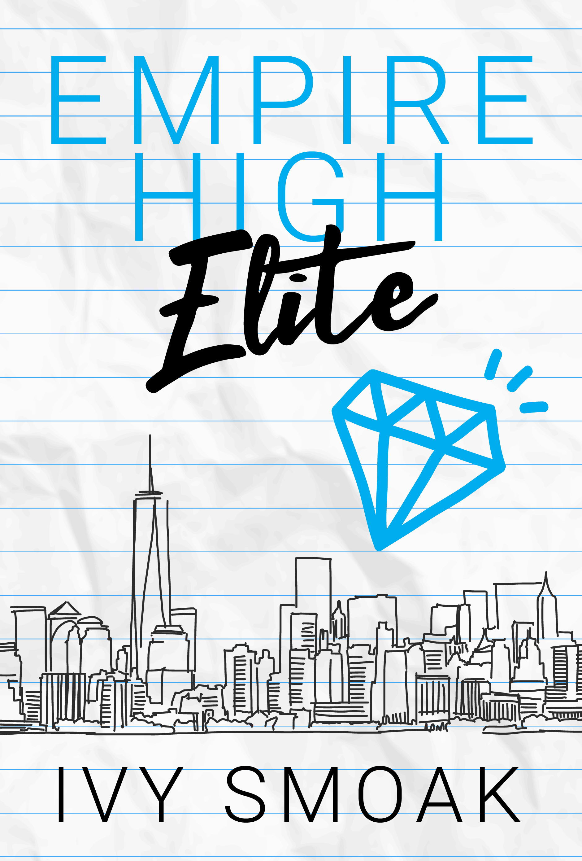 Empire High Elite #2ibute (Download PDF Book)