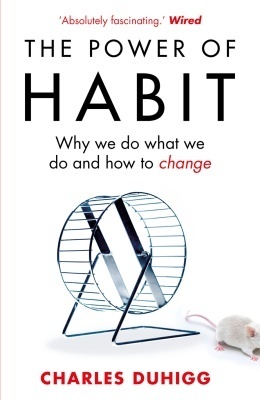 The Power of Habit by Charles Duhiggibute (Download PDF Book)