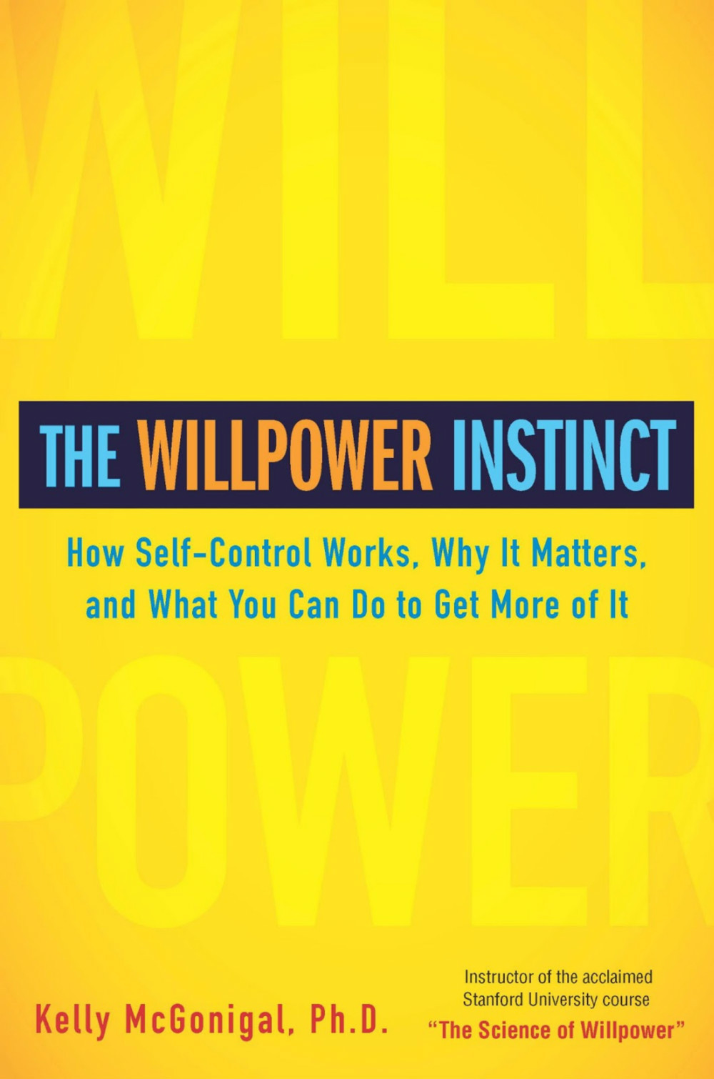 The Willpower Instinctibute (Download PDF Book)